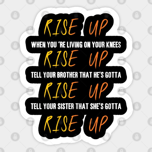 RISE UP My Shot Lyrics Sticker by nah